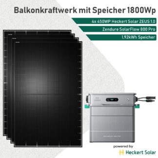 Balkonkraftwerk mit Speicher Zendure SolarFlow 800 Pro und Heckert Solar 1800Wp Glas-Glas Modulen